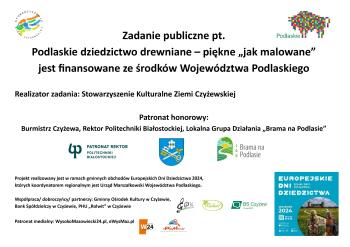 Podlaskie Dziedzictwo drewniane - piękne „jak malowane” Podlaskie Dziedzictwo drewniane - piękne „jak malowane”